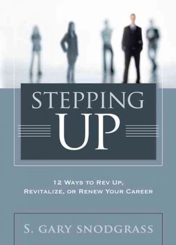 Stepping Upstepping 