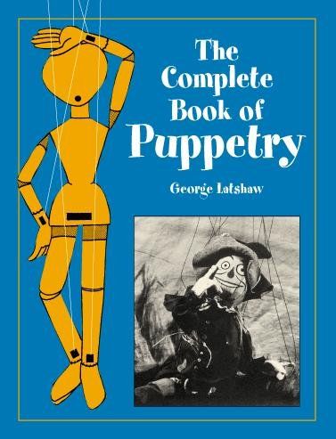 The Complete Book of Puppetrycomplete 