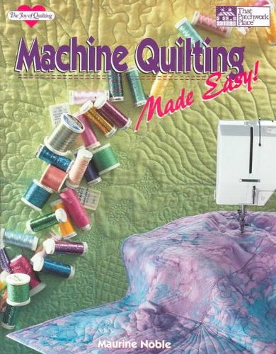 Machine Quilting Made Easymachine 
