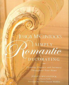 Jessica Mcclintock's Simply Romantic Decoratingjessica 