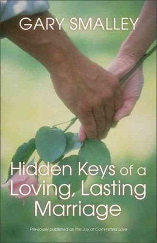 Hidden Keys of a Loving, Lasting Marriagehidden 