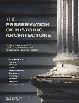 The Preservation of Historic Architecturepreservation 