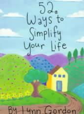 52 Ways to Simplify Your Lifeways 