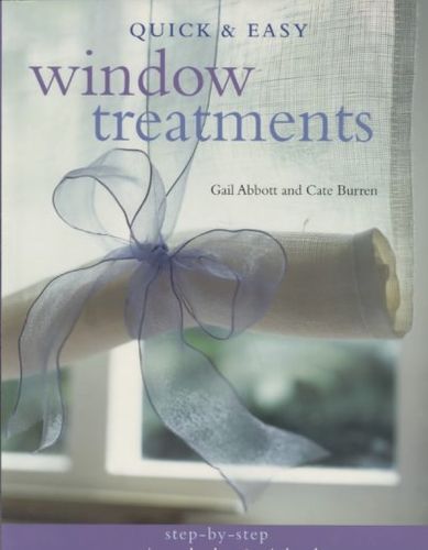 Quick & Easy Window Treatmentsquick 