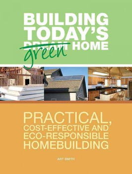 Building Today's Green Homebuilding 