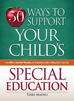 50 Ways to Support Your Child's Special Educationways 