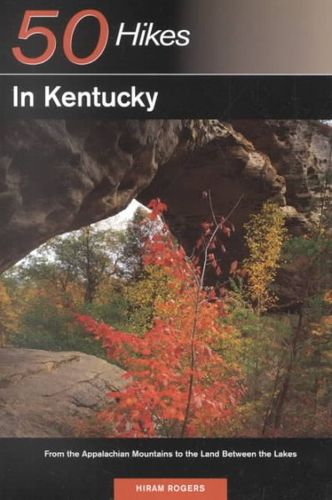 50 Hikes in Kentuckyhikes 