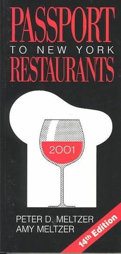 Passport to New York Restaurants 2001passport 
