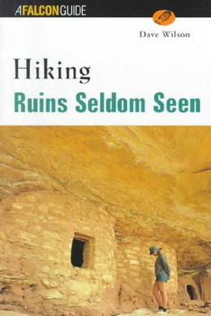 Hiking Ruins Seldom Seenhiking 