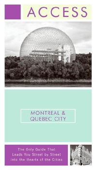 Access Montreal & Quebec Cityaccess 