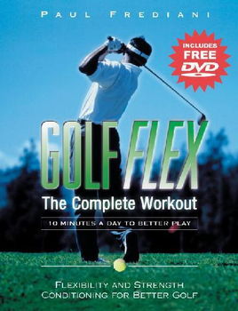 Golf Flex, the Complete Workoutgolf 