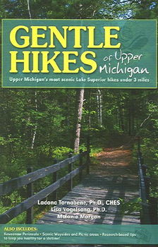 Gentle Hikes of Upper Michigangentle 