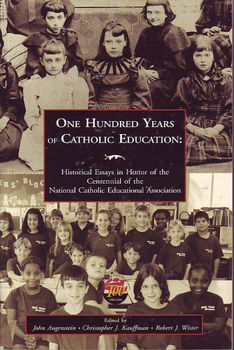 One Hundred Years of Catholic Educationhundred 