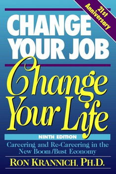 Change Your Job, Change Your Lifechange 