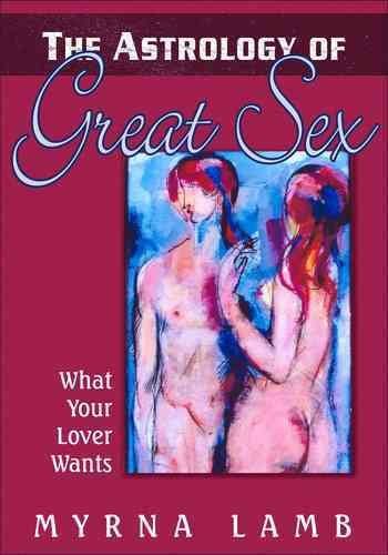 The Astrology of Great Sexastrology 