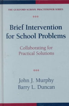 Brief Intervention for School Problemsbrief 