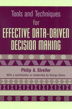 Tools and Techniques for Effective Data-Driven Decision Makingtools 