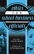 Ethics For School Business Officials