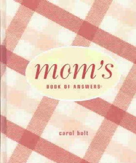 MOM'S BOOK OF ANSWERSmom 