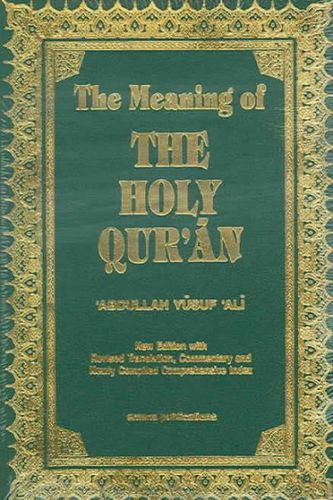 The Meaning Of The Holy Quranmeaning 