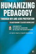 Humanizing Pedagogy Through HIV And AIDS Prevention
