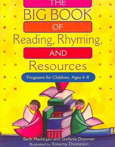 The Big Book of Reading, Rhyming And Resourcesbig 