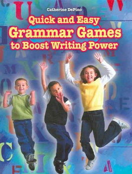 Quick And Easy Grammar Games to Boost Writing Powerquick 