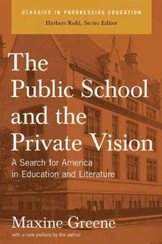 The Public School and the Private Visionpublic 