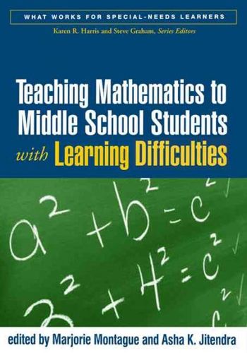Teaching Mathematics to Middle School Students With Learning Difficultiesteaching 