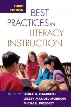Best Practices in Literacy Instructionpractices 