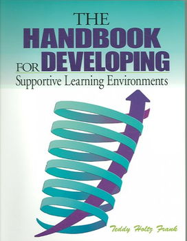 The Handbook for Developing Supportive Learning Environmentshandbook 