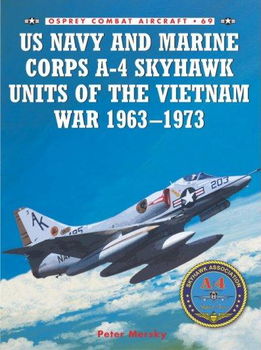 US Navy and Marine Corps A-4 Skyhawk Units in the Vietnam Warnavy 