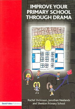 Improve Your Primary School Through Dramaimprove 