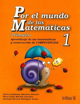 Por El Mundo De Las Matematicas/ Through The Math Worldpor 