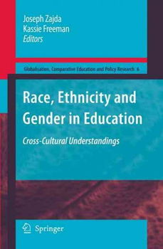 Race, Ethnicity and Gender in Educationrace 