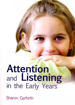 Attention and Listening in the Early Yearsattention 