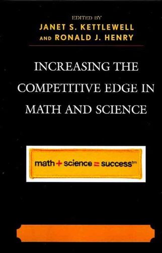 Increasing the Competitive Edge in Math and Scienceincreasing 