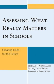 Assessing What Really Matters in Schoolsassessing 