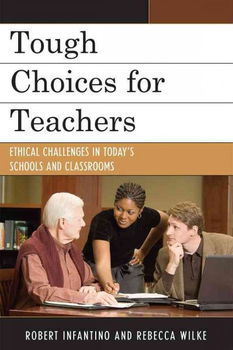 Tough Choices for Teacherstough 
