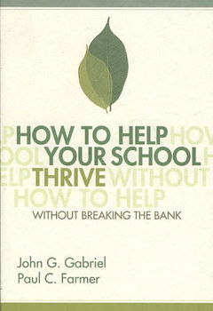 How to Help Your School Thrive Without Breaking the Bankhelp 