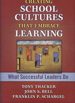 Creating School Cultures That Embrace Learningcreating 