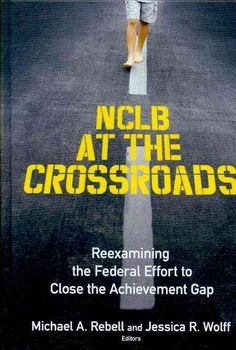 NCLB at the Crossroadsnclb 