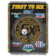 Pittsburgh Steelers NFL 1st to 6X Champs Commemorative Woven Tapestry Throw (48x60")"
