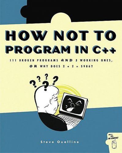 How Not to Program in C++program 