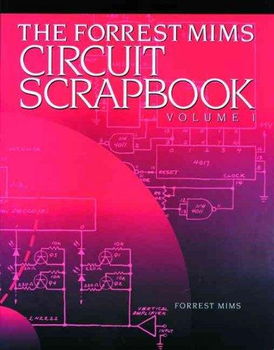 The Forrest Mims Circuit Scrapbookforrest 