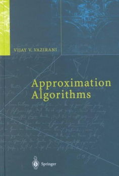 Approximation Algorithmsapproximation 