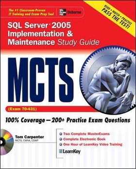 MCTS SQL Server 2005 Implementation and Maintenance Study Guidemcts 