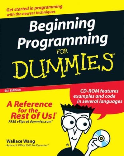 Beginning Programming for Dummiesbeginning 