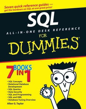 SQL All-in-one Desk Reference for Dummiessql 