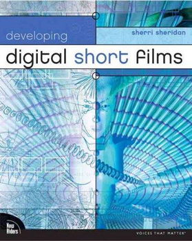 Developing Digital Short Filmsdeveloping 